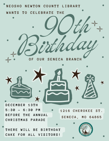 90th Birthday of the Neosho Newton County Library's Seneca Branch